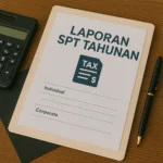 Jasa Pelaporan SPT Tahunan Perorangan & Badan